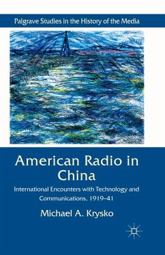 American Radio in China - Krysko, Michael A.