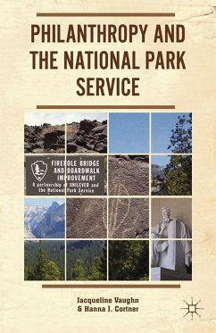 Philanthropy and the National Park Service - Vaughn, J.;Cortner, H.