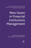 New Issues in Financial Institutions Management