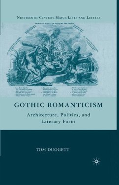 Gothic Romanticism - Duggett, T.