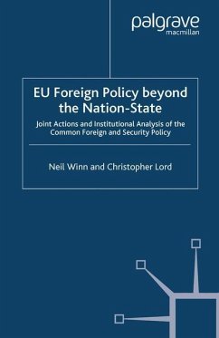 EU Foreign Policy Beyond the Nation State - Winn, Neil;Lord, C.