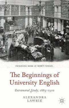 The Beginnings of University English - Lawrie, A.