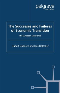 The Successes and Failures of Economic Transition - Gabrisch, H.;Hölscher, J.