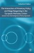 The Interaction of Monetary Policy and... - Bild 1