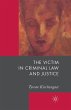 The Victim in Criminal Law and Justice - Bild 1