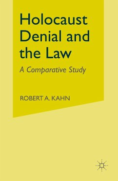 Holocaust Denial and the Law: A Comparative Study - Kahn, R.