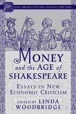 Money and the Age of Shakespeare: Essays in New Economic Criticism