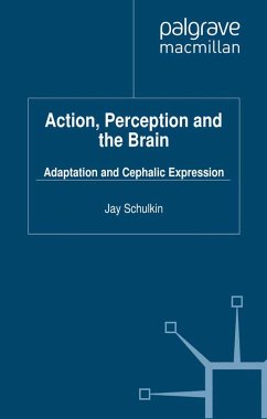 Action, Perception and the Brain