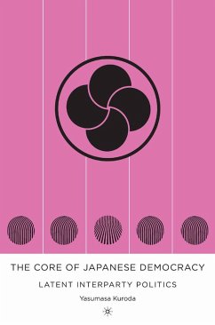 The Core of Japanese Democracy - Kuroda, Y.