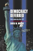 Democracy Deferred