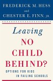 Leaving No Child Behind?