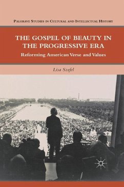 The Gospel of Beauty in the Progressive Era - Szefel, L.