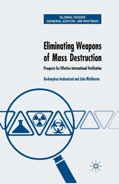 Eliminating Weapons of Mass Destruction - Mathiason, J.;Andemicael, B.