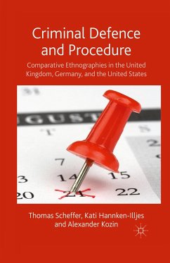 Criminal Defence and Procedure - Scheffer, T.;Hannken-Illjes, K.;Kozin, A.
