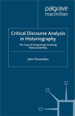 Critical Discourse Analysis in Historiography - Flowerdew, John