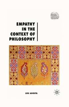 Empathy in the Context of Philosophy - Agosta, Lou