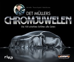 Det Müllers Chromjuwelen - Müller, Det;Pospiech, Thomas;Brunner, Robert