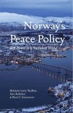 Norway¿s Peace Policy