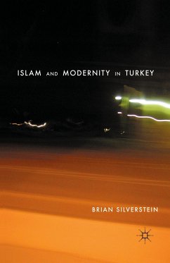 Islam and Modernity in Turkey - Silverstein, B.