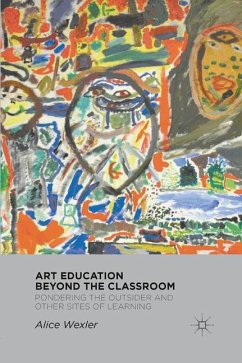 Art Education Beyond the Classroom - Wexler, A.