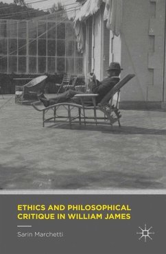 Ethics and Philosophical Critique in William James - Marchetti, Sarin