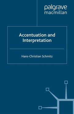 Accentuation and Interpretation - Schmitz, H.