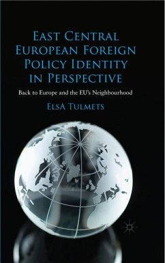 East Central European Foreign Policy Identity in Perspective - Tulmets, E.