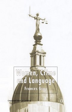 Women, Crime and Language - Gray, F.