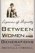 Between Women and Generations - Bild 1