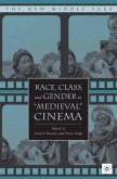 Race, Class, and Gender in Medieval Cinema