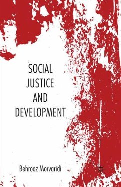 Social Justice and Development - Morvaridi, Behrooz