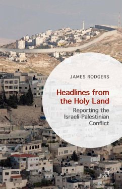 Headlines from the Holy Land - Rodgers, James