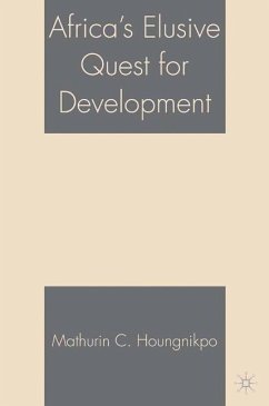 Africa¿s Elusive Quest for Development - Houngnikpo, M.