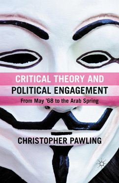 Critical Theory and Political Engagement - Pawling, C.