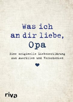 Was ich an dir liebe, Opa - Reinwarth, Alexandra