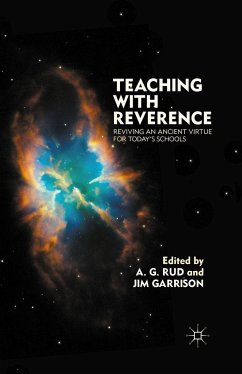 Teaching with Reverence - Rud, A.; Garrison, J.