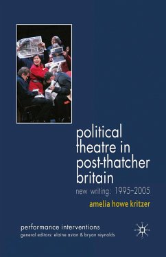 Political Theatre in Post-Thatcher Britain - Kritzer, A.