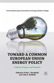 Toward a Common European Union Energy Policy
