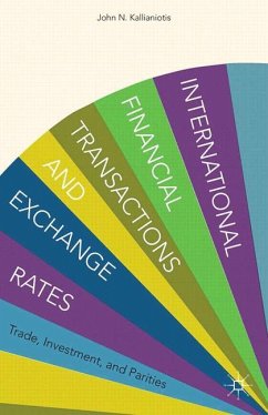 International Financial Transactions and Exchange Rates - Kallianiotis, I.