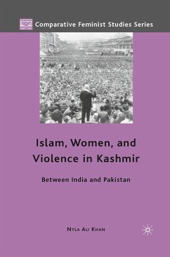 Islam, Women, and Violence in Kashmir - Khan, Nyla Ali
