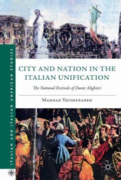 City and Nation in the Italian Unification - Yousefzadeh, Mahnaz