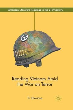 Reading Vietnam Amid the War on Terror - Hawkins, T.