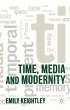 Time, Media and Modernity - Bild 1
