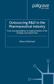 Outsourcing of R&d in the Pharmaceutical Industry