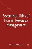 Seven Moralities of Human Resource Management