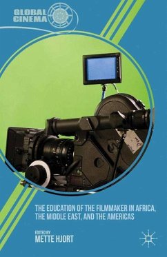The Education of the Filmmaker in Africa, the Middle East, and the Americas
