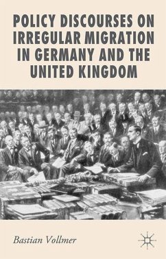 Policy Discourses on Irregular Migration in Germany and the United Kingdom - Vollmer, B.