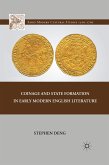 Coinage and State Formation in Early Modern English Literature