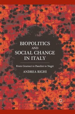 Biopolitics and Social Change in Italy - Righi, A.