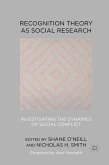 Recognition Theory as Social Research
